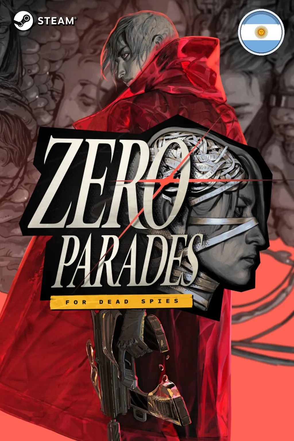 ZERO PARADES: For Dead Spies — Аргентина