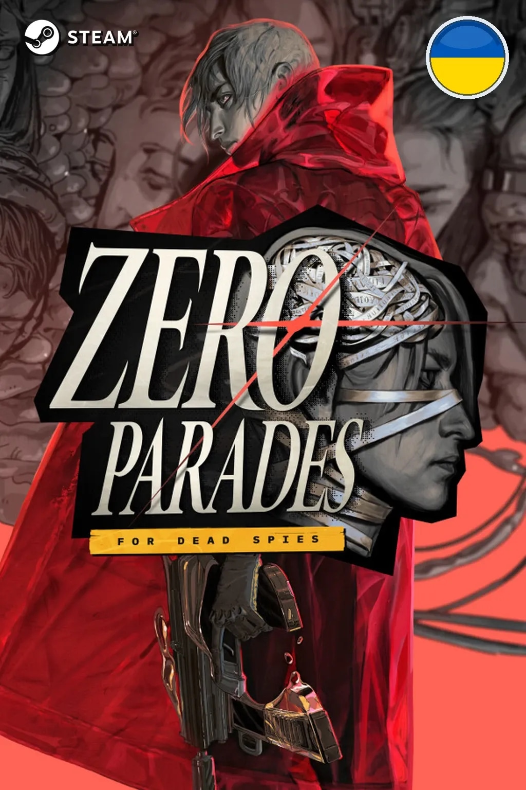 ZERO PARADES: For Dead Spies — Украина