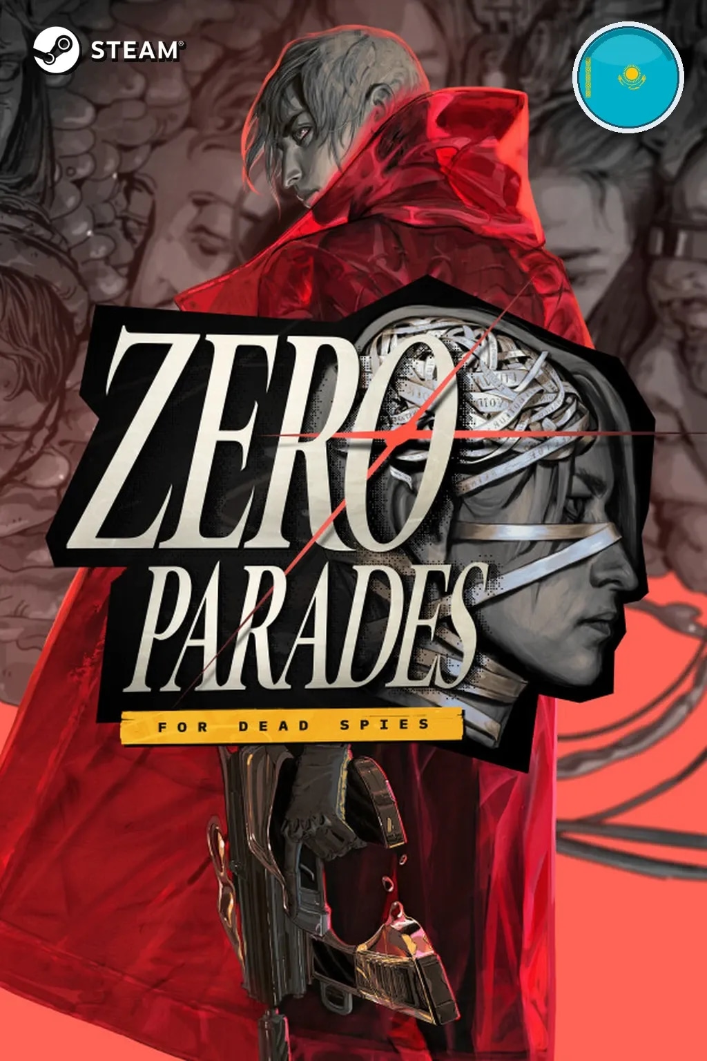 ZERO PARADES: For Dead Spies — Казахстан